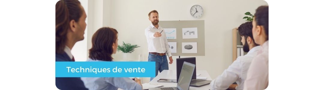 Les différentes techniques de vente